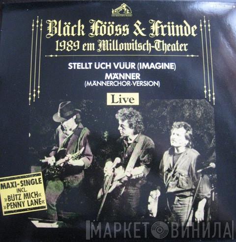Bläck Fööss - Bläck Fööss & Fründe - 1989 Em Millowitsch-Theater (Live)