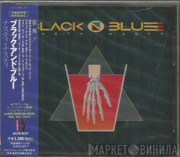  Black 'N Blue  - Nasty Nasty