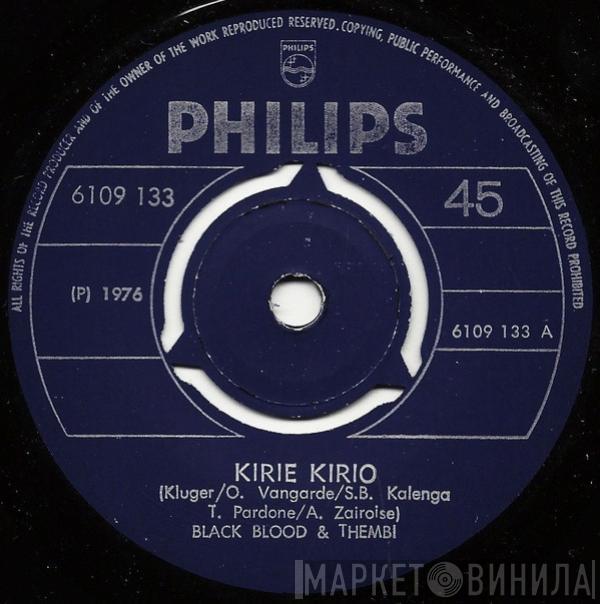 Black Blood , Thembi - Kirie Kirio