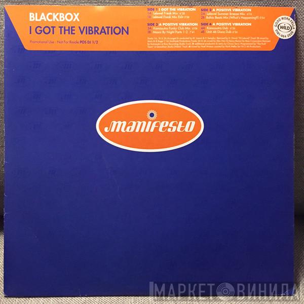  Black Box  - I Got The Vibration / A Positive Vibration