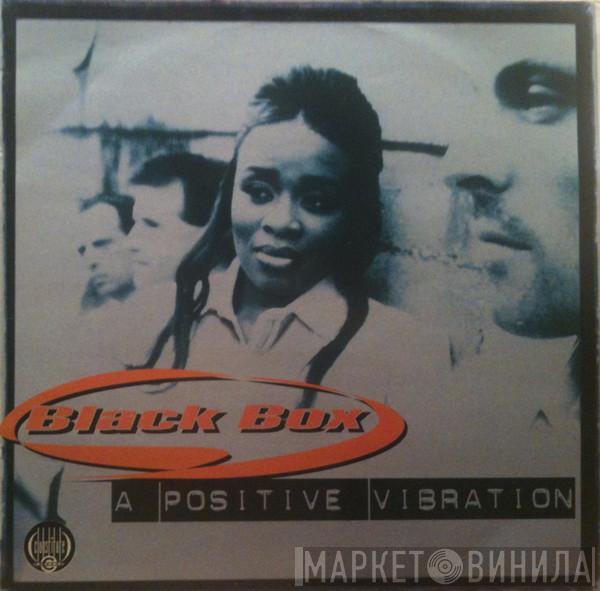  Black Box  - A Positive Vibration