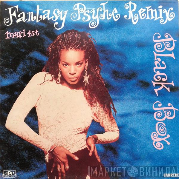  Black Box  - Fantasy (Psyche Remix)