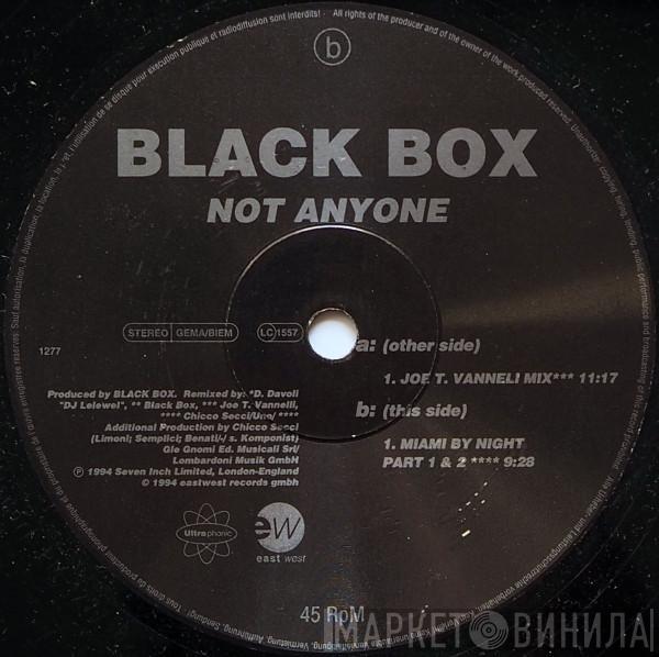  Black Box  - Not Anyone