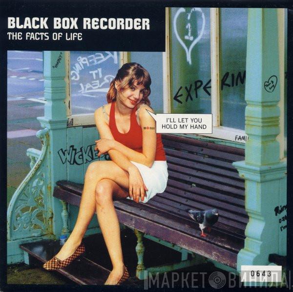  Black Box Recorder  - The Facts Of Life
