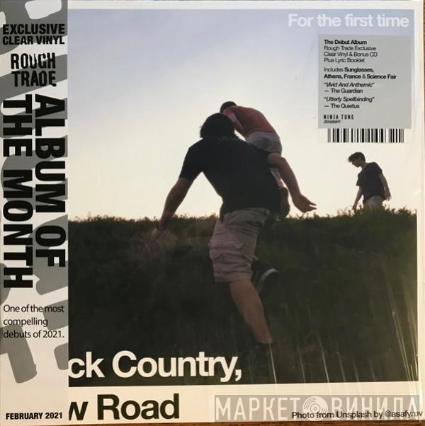  Black Country, New Road  - For The First Time / What A Time To Be Alive
