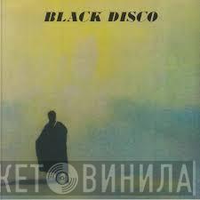 Black Disco - Black Disco