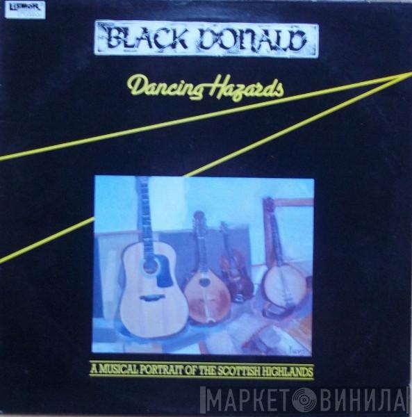 Black Donald  - Dancing Hazards