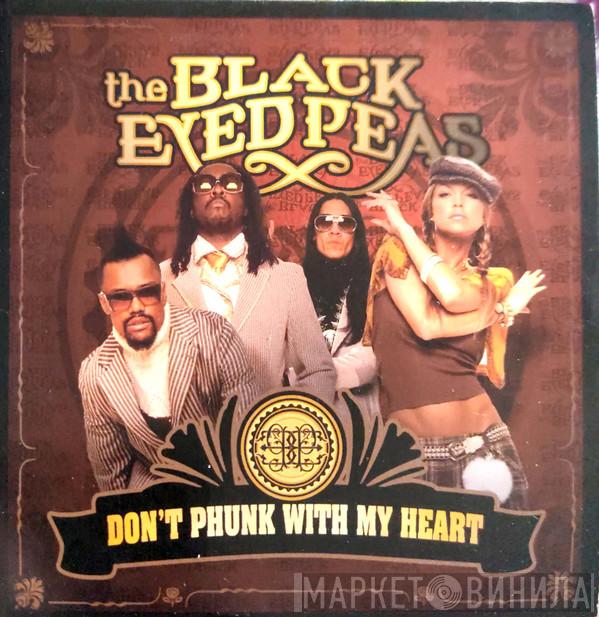  Black Eyed Peas  - Don't Phunk With My Heart