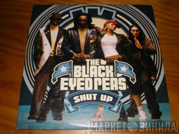  Black Eyed Peas  - Shut Up
