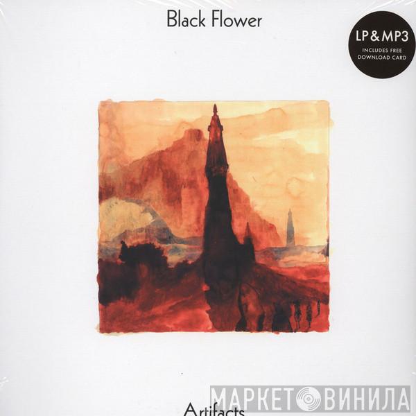 Black Flower  - Artifacts