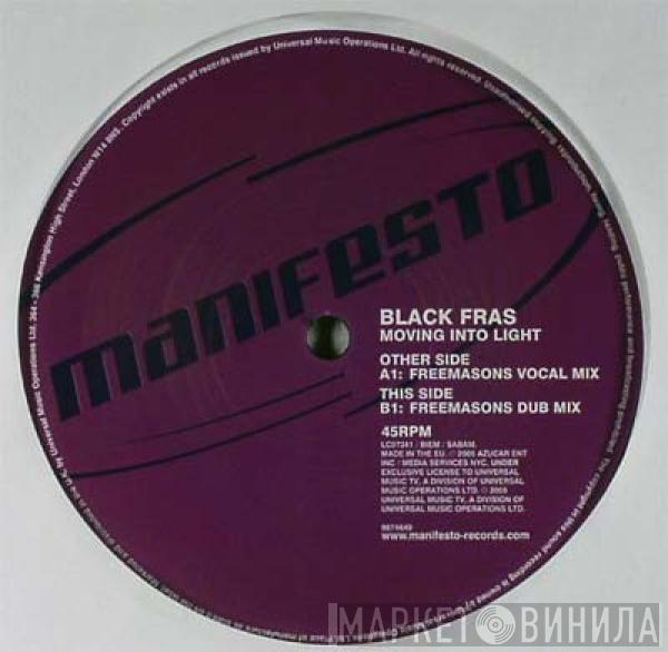Black Fras - Moving Into Light