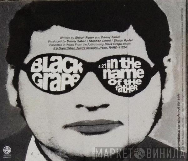 Black Grape - In The Name Of The Father