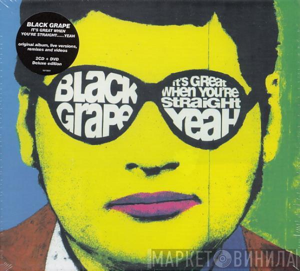  Black Grape  - It's Great When You're Straight...Yeah