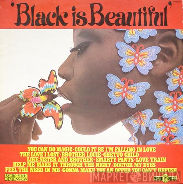  - Black Is Beautiful