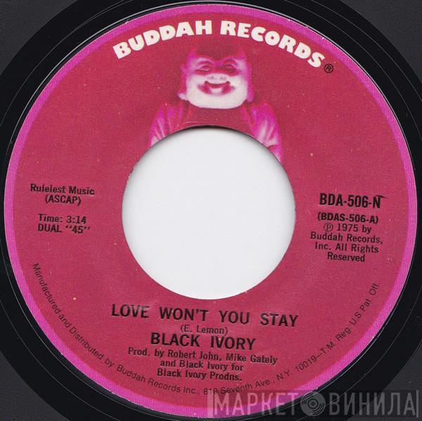 Black Ivory - Love Won't You Stay / Daily News (Instrumental)