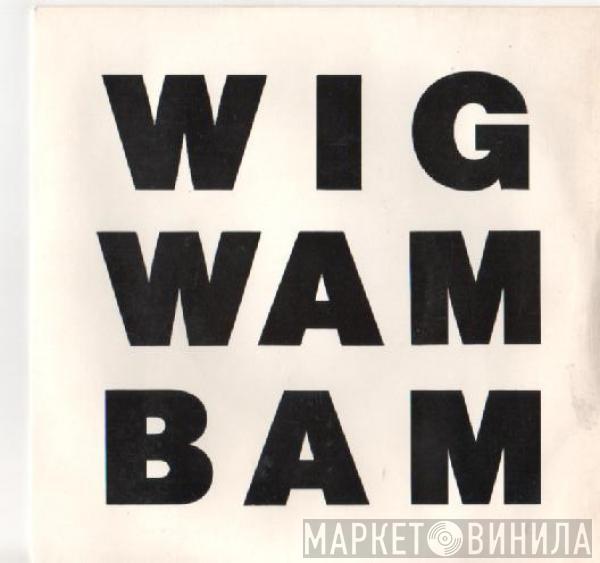 Black Lace - Wig-Wam Bam