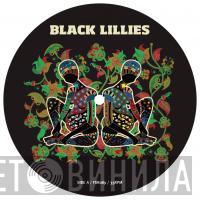 Black Lillies - Between The Lines