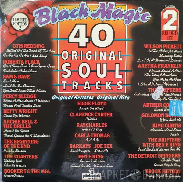  - Black Magic (40 Original Soul Tracks)