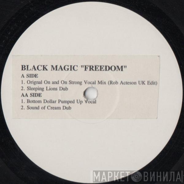 Black Magic - Freedom (Make It Funky)