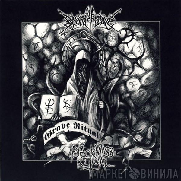 Black Mass Ritual, Beyond Ye Grave - Grave Ritual