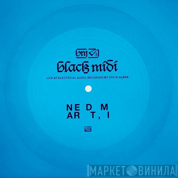 Black Midi - Near DT, MI (Live At Electrical Audio)