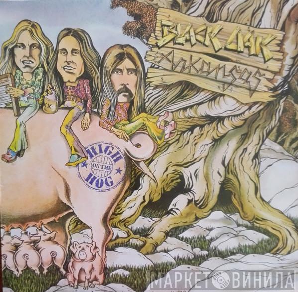  Black Oak Arkansas  - High On The Hog