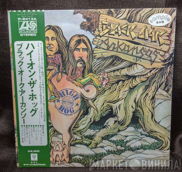  Black Oak Arkansas  - High On The Hog
