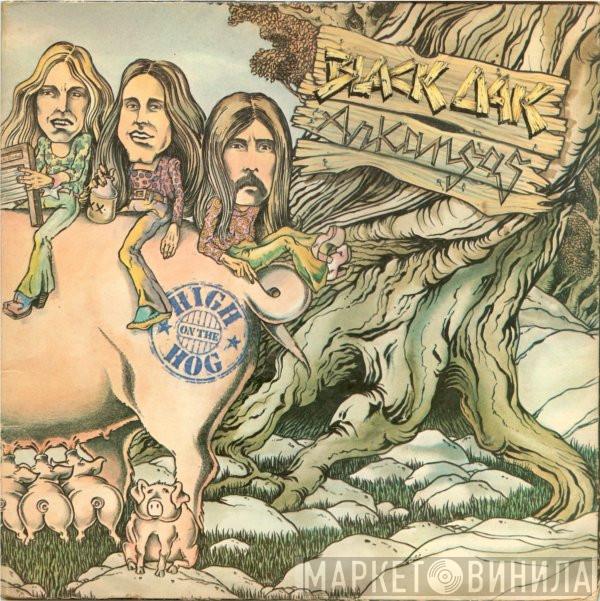  Black Oak Arkansas  - High On The Hog