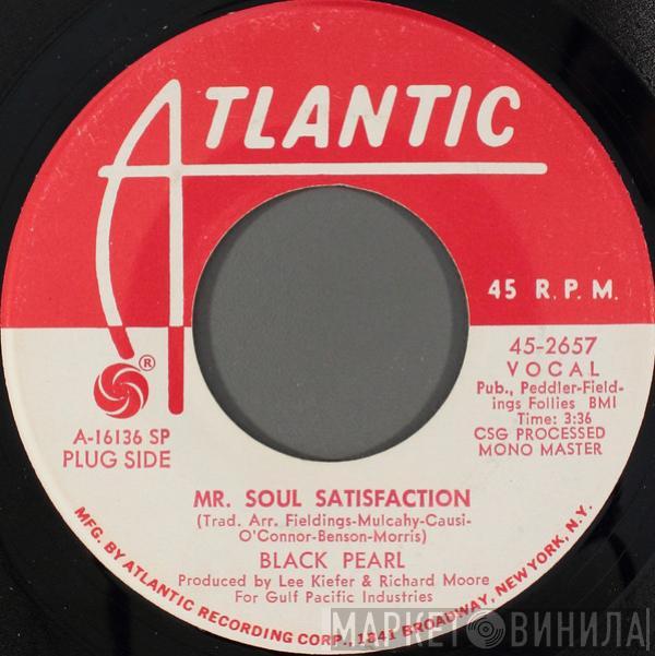 Black Pearl  - Mr. Soul Satisfaction