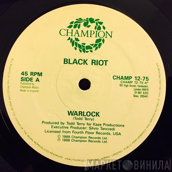 Black Riot - Warlock / A Day In The Life