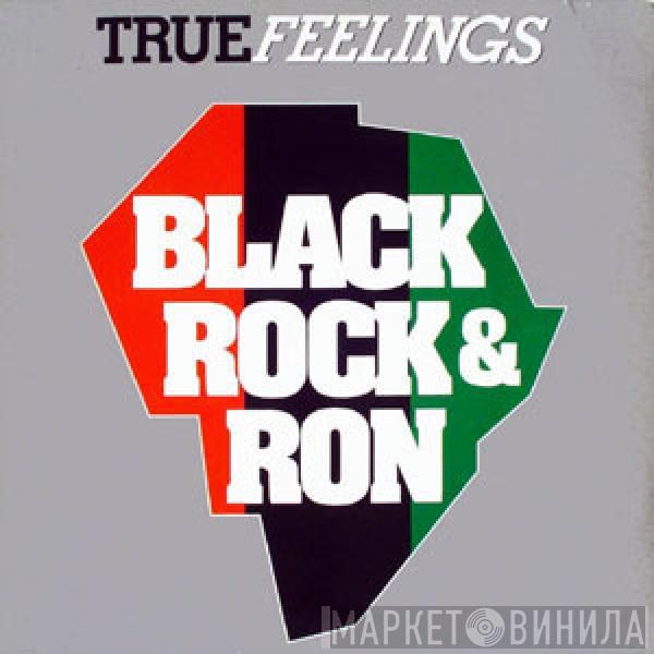  Black Rock & Ron  - True Feelings