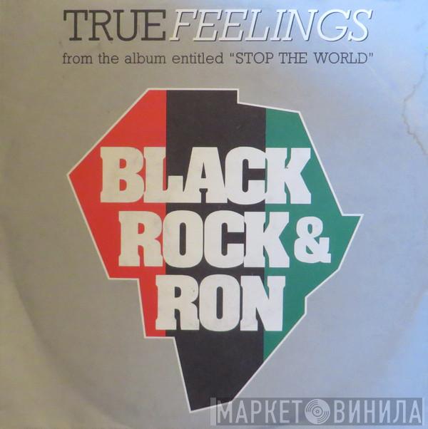  Black Rock & Ron  - True Feelings