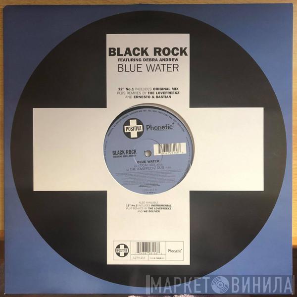 Black Rock, Debra Andrew - Blue Water (No. 1)