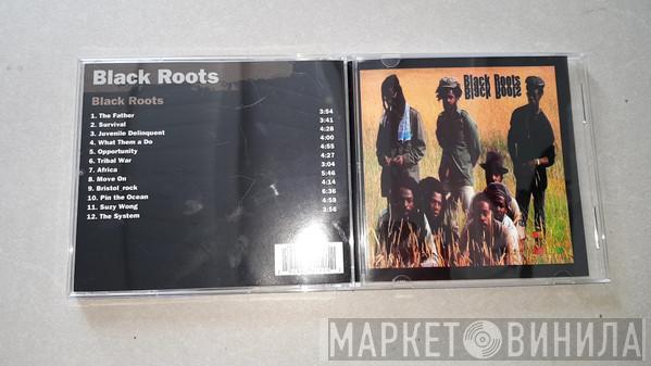  Black Roots  - Black Roots