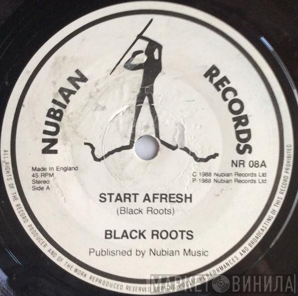 Black Roots - Start Afresh