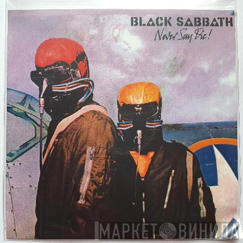  Black Sabbath  - Never Say Die!