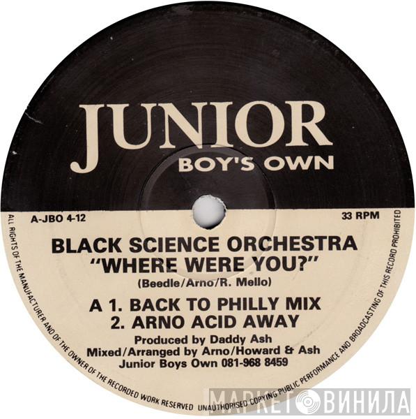 Black Science Orchestra  - Where Were You?