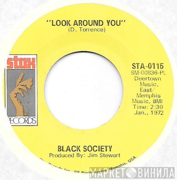 Black Society - Look Around You / Happy Human People