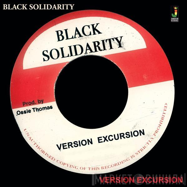  - Black Solidarity Version Excursion