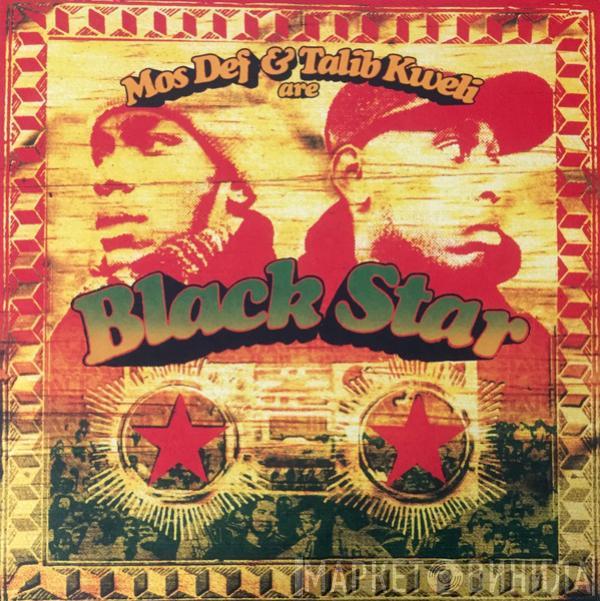 Black Star - Mos Def & Talib Kweli Are Black Star