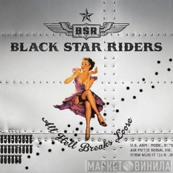 Black Star Riders - All Hell Breaks Loose