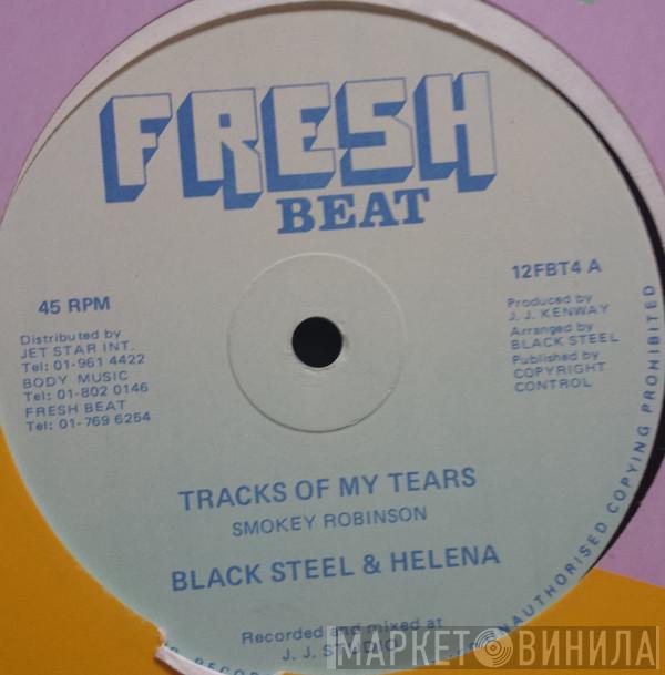 Black Steel, Helena  - Tracks Of My Tears