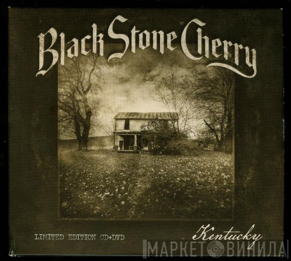 Black Stone Cherry - Kentucky