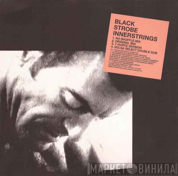  Black Strobe  - Innerstrings