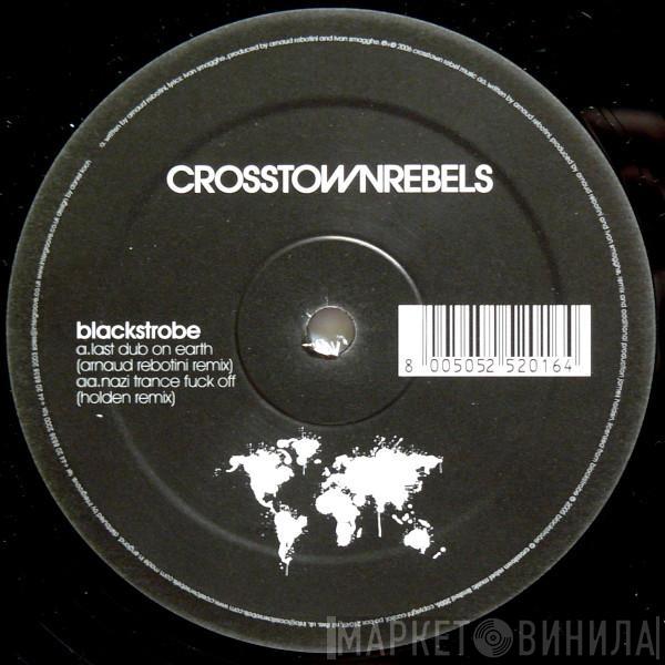 Black Strobe - Last Dub On Earth