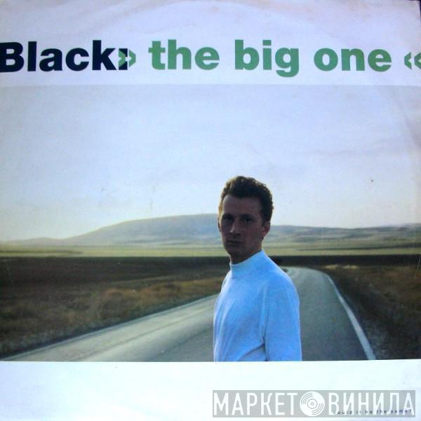  Black   - The Big One