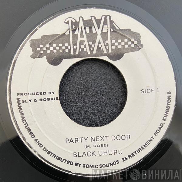  Black Uhuru  - Party Next Door