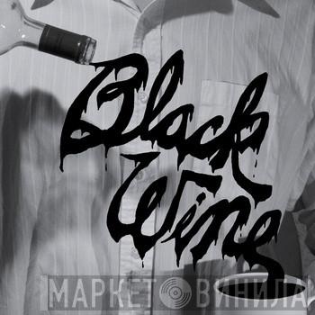 Black Wine  - Black Wine