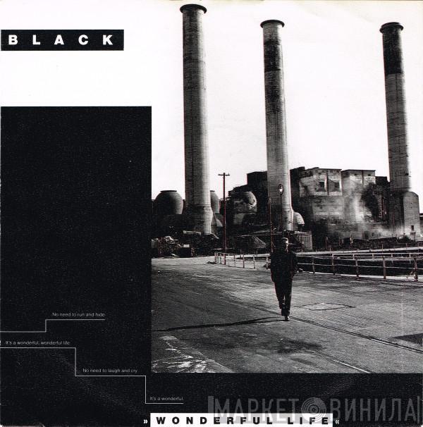  Black   - Wonderful Life
