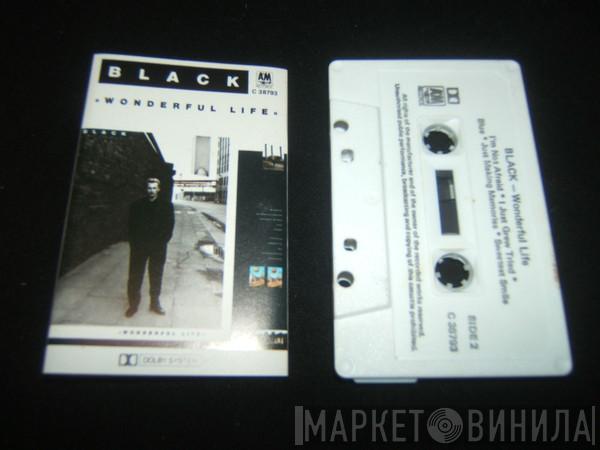  Black   - Wonderful Life